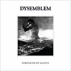 Dysemblem : Strength of Giants